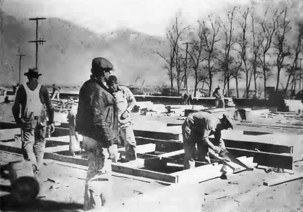 early construction scene at Manzanar Reception Center